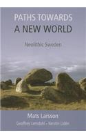 Paths Towards a New World