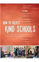 How to Create Kind Schools