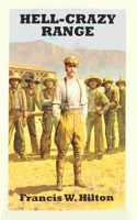 Hell-crazy Range