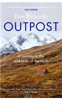 Outpost: A Journey to the Wild Ends of the Earth