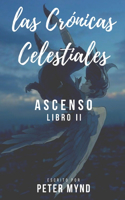 Crónicas Celestiales: Ascenso