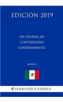 Ley General de Contabilidad Gubernamental (México) (Edición 2019)