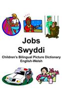 English-Welsh Jobs/Swyddi Children's Bilingual Picture Dictionary