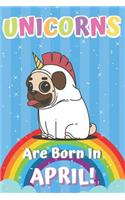 Unicorns Are Born in April