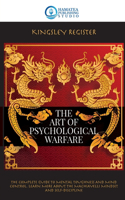 The Art of Psychological Warfare