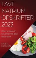 Lavt natrium opskrifter 2023