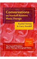 Conversations on Nordoff-Robbins Music Therapy
