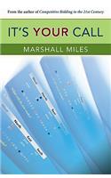 It's Your Call