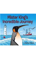 Mister King's Incredible Journey