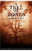 A Tree of Bones