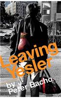 Leaving Yesler
