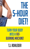 5-Hour Diet!