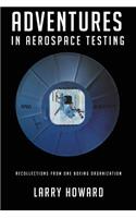 Adventures in Aerospace Testing