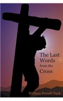 Last Words from the Cross