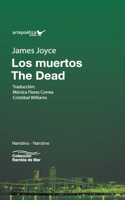 muertos / The Dead