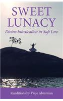 Sweet Lunacy