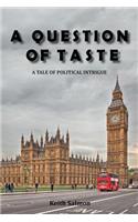 A Question of Taste