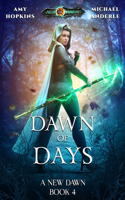 Dawn of Days: Age Of Magic - A Kurtherian Gambit Series