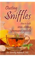 Ousting Sniffles