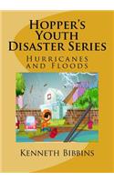 Hopper's Youth Disaster Series