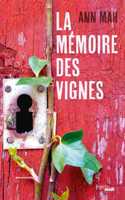 La memoire des vignes