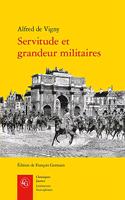 Servitude Et Grandeur Militaires
