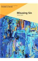 Misusing Sin