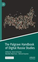 The Palgrave Handbook of Digital Russia Studies