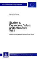 Studien zu Dependenz, Valenz und Satzmodell