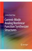 Current-Mode Analog Nonlinear Function Synthesizer Structures