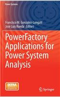 PowerFactory Applications for Power System Analysis
