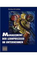 Management der Lernprozesse im Unternehmen