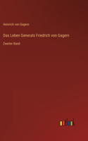 Das Leben Generals Friedrich von Gagern