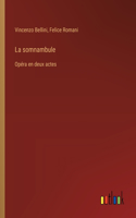 somnambule