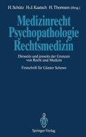 Medizinrecht Psychopathologie Rechtsmedizin