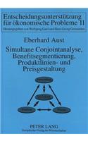 Simultane Conjointanalyse, Benefitsegmentierung, Produktlinien- und Preisgestaltung