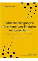 Rahmenbedingungen Fuer Erneuerbare Energien in Deutschland