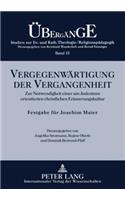 Vergegenwaertigung Der Vergangenheit