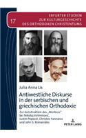 Antiwestliche Diskurse in der serbischen und griechischen Orthodoxie