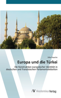 Europa und die Türkei