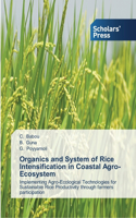 Organics and System of Rice Intensification in Coastal Agro-Ecosystem