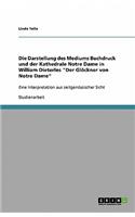 Die Darstellung des Mediums Buchdruck und der Kathedrale Notre Dame in William Dieterles Der Glöckner von Notre Dame
