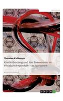 Kundenbindung und ihre Instrumente im Privatkundengeschäft von Sparkassen: (German)