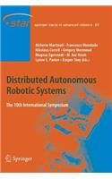 Distributed Autonomous Robotic Systems: The 10th International Symposium