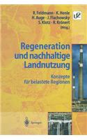 Regeneration Und Nachhaltige Landnutzung