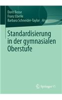 Standardisierung in Der Gymnasialen Oberstufe