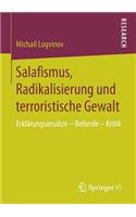 Salafismus, Radikalisierung und terroristische Gewalt