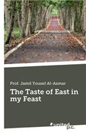Taste of East in My Feast