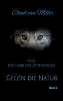 Gegen die Natur