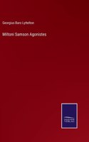 Miltoni Samson Agonistes